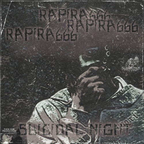 RAPIRA666 - SUICIDAL NIGHT (MUSIC VIDEO OUT NOW *link in description*)