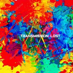 Transmission Lost Guest Mix July '22