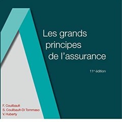 [Download] EPUB 📔 Les grands principes de l'assurance by unknown EPUB KINDLE PDF EBO