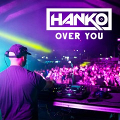 Hanko - Over You