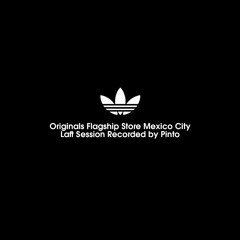 Pinto @ Originals Flagship Store, Mexico City Laft Sessions
