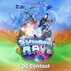 SUMMER RAVE CONTEST SUBMISSION