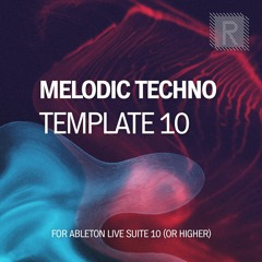 Riemann Melodic Techno 10 Template For Ableton Live (Demo Song)