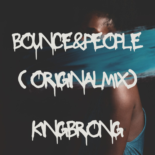 Bounce&People(Originalmix)