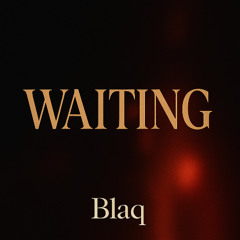 Waiting