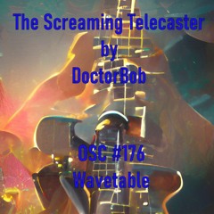 The Screaming Telecaster - OSC #176 Wavetable (Socalabs)