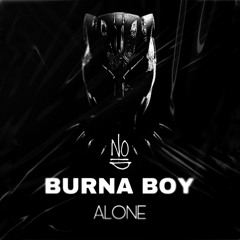 Burna Boy - Alone (NOAYDI AfroHouse Remix)