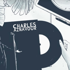 Charles Aznavour - Hier Encore (Oizif Remix)