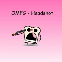 OMFG - Headshot