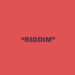 riddim (DJ-Set)