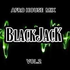 AFRO HOUSE MIX  vol 2