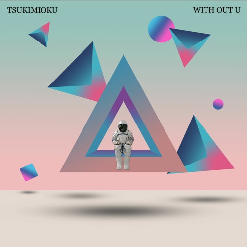 TsukiMioku - With Out U