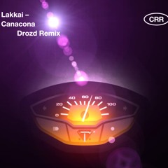 Lakkai - Canacona (drozd Mix)