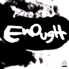 ilyrag! - Enough (rag)