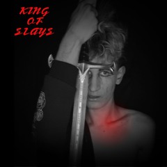 king of slays