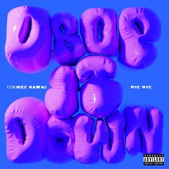 Cookiee Kawaii - Drop It Down feat Rye Rye