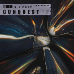 N-MON1C - Conquest EP (inHabit Recordings)