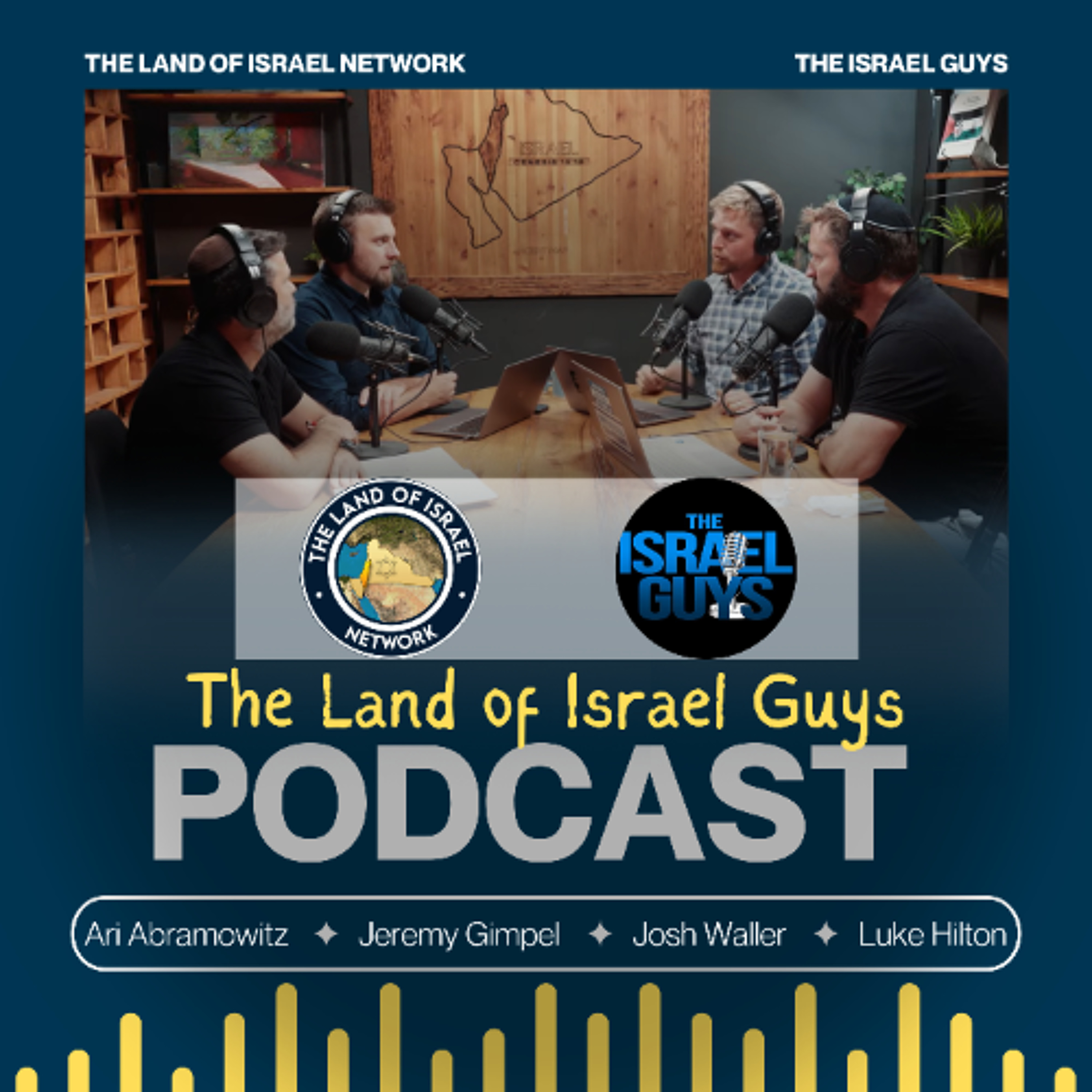 War, Identity, and Destiny: Israel’s Defining Moment | Land of Israel Guys Podcast