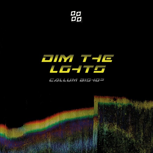 Callum Bishop - Dim The Lights [Free Download]