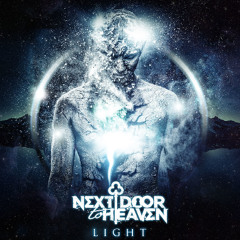 Next Door To Heaven - Light