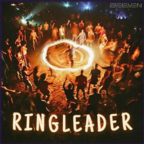 RINGLEADER - Dr. Eleven Mix