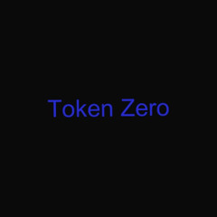 Token Zero