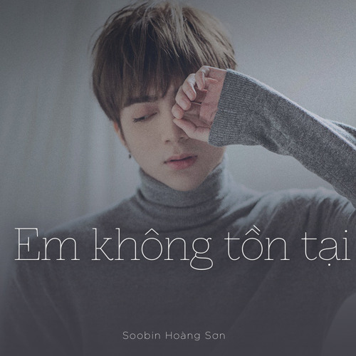 Em Không Tồn Tại