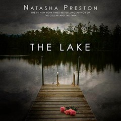 [VIEW] [EBOOK EPUB KINDLE PDF] The Lake by  Natasha Preston,Lillie Ricciardi,Listening Library 🖌�