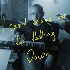 I Can't Stand Up for Falling Down (Sam & Dave/Elvis Costello Cover)