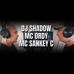 Dj Shadow - Mcs SankeyC b2b Ordy