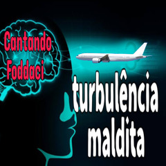 Turbulência Maldita