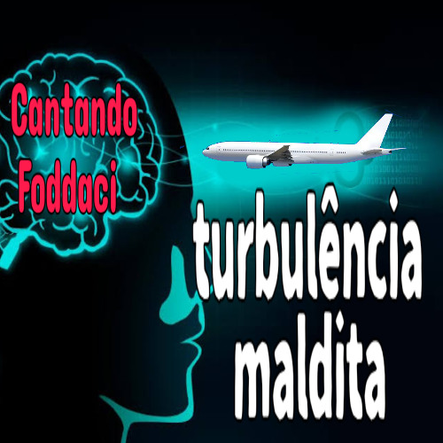 Turbulência Maldita