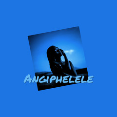 Angiphelele