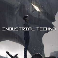 INDUSTRIAL TECHNO