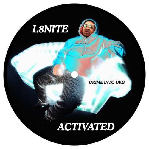 L8NITE - ACTIVATED [FREE DL]