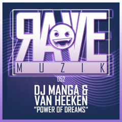 DJ Manga & Van Heeken - Power of Dreams (Stormtrooper Remix)