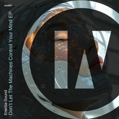Don't Let the Machines Control Your Mind [inU]