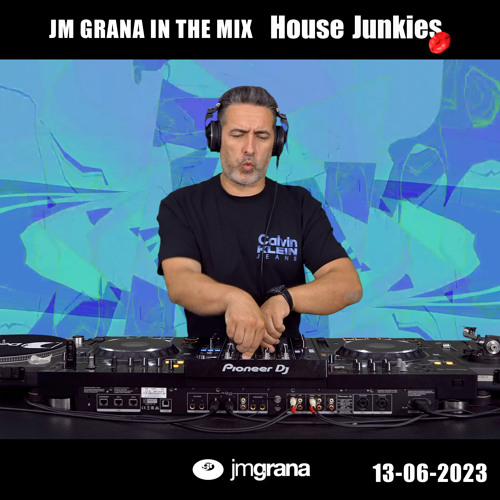 JM Grana In The Mix House Junkies (13-06-2023)
