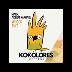 Maex, Akeem Raphael - Whoop Shit (Matias Sundblad Extended Remix)