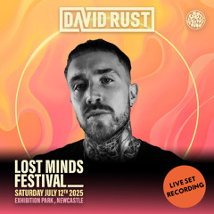LOST MINDS 2025 - DAVID RUST - HARD MINDS STAGE