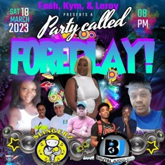 Foreplay Promo Mixtape March 18th 2023 Liverpool