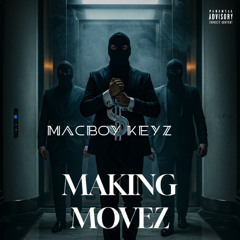 Making Moves