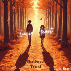 Shattered Trust (PROD SixStringBeats)