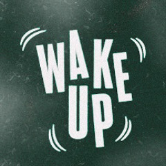 Slidez - “WAKE UP”