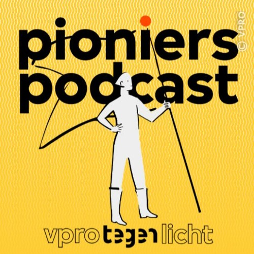 VPRO Tegenlicht - Pioniers podcast