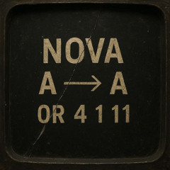 Nova - A → Λ or 4 1 11