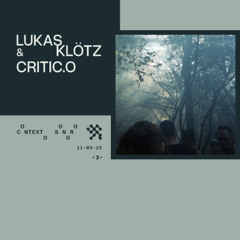 Contexto Sonoro • 3 • Lukas Klötz & Critic.o