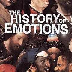 ⚡PDF⚡ The history of emotions (Historical Approaches)