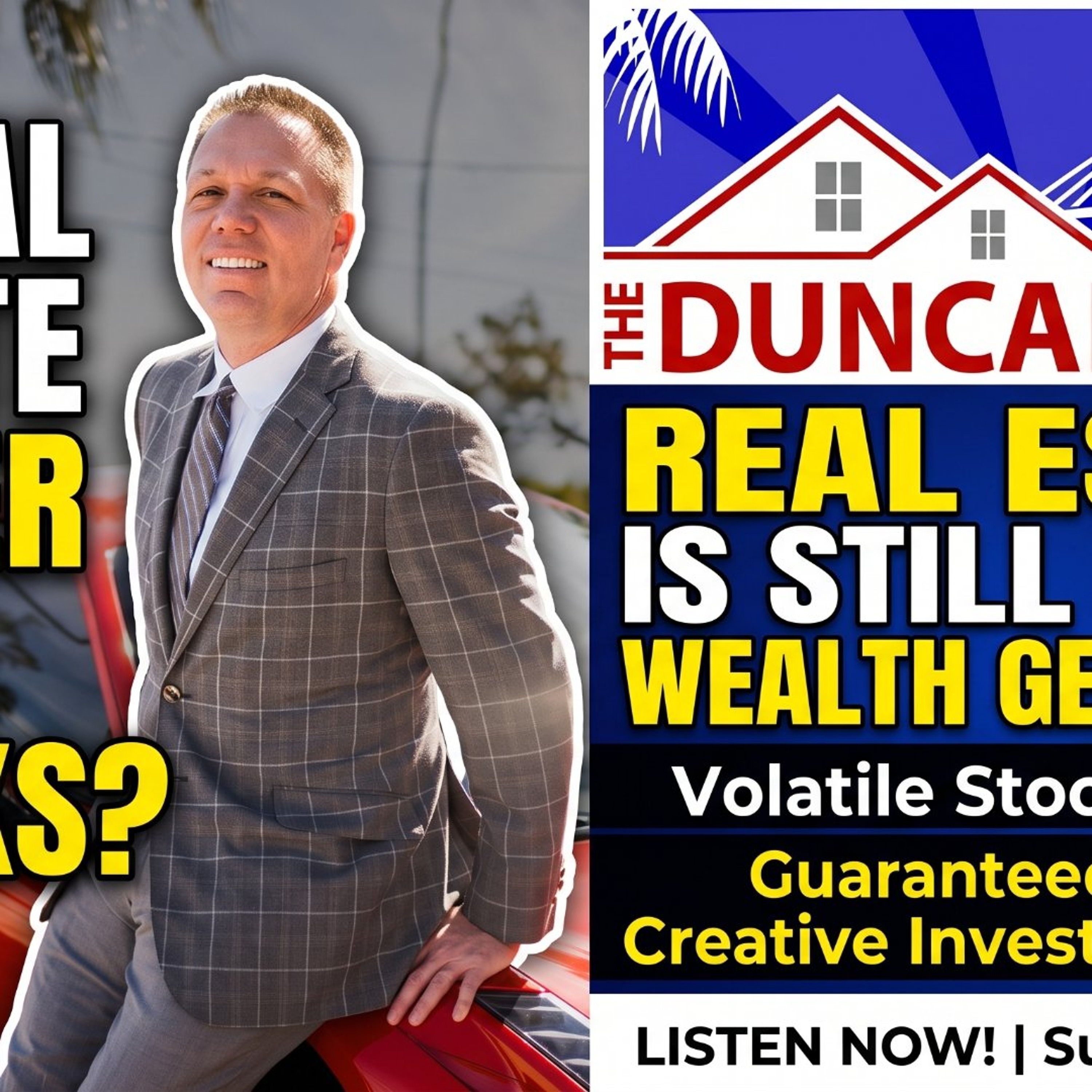 The Duncan Duo Real Estate Show 07-19-2026 episode artwork