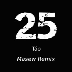 25 | Táo | Masew Remix [NH Release]